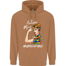 Autistic Mum Unbreakable Autism ASD Mens 80% Cotton Hoodie Caramel Latte