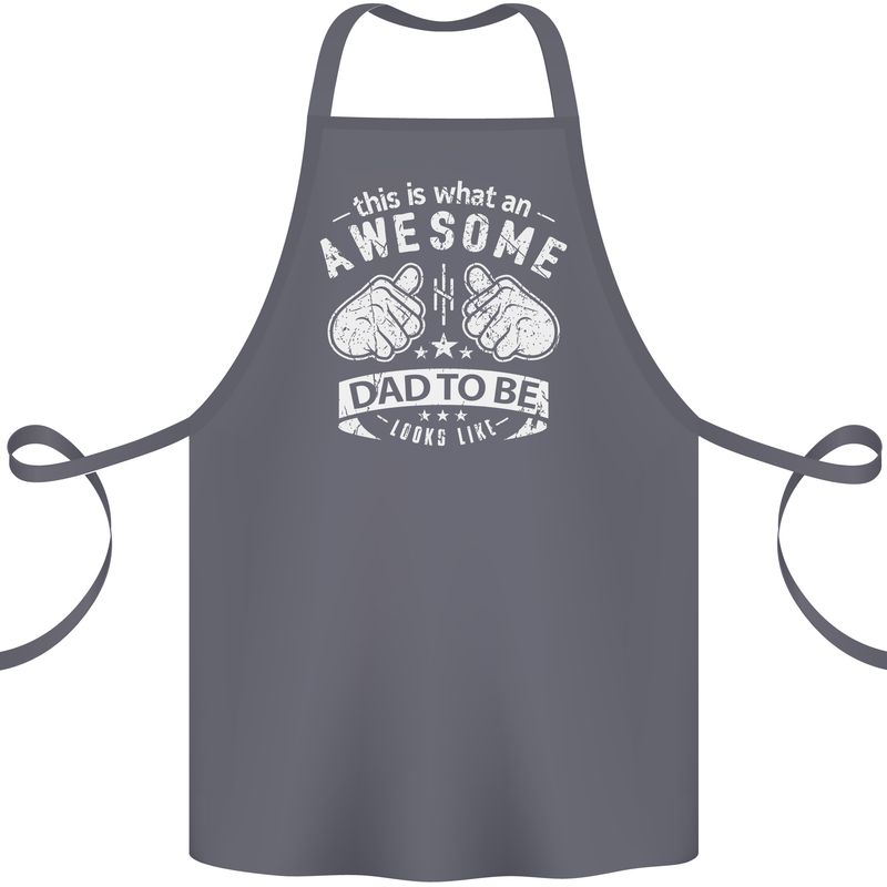 Awesome Dad to Be Looks New Dad Daddy Cotton Apron 100% Organic Steel