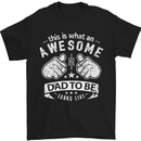 Awesome Dad to Be Looks New Dad Daddy Mens T-Shirt Cotton Gildan Black