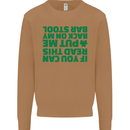 Back on My Bar Stool St. Patrick's Day Mens Sweatshirt Jumper Caramel Latte