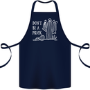 Be a Prick Funny Offensive Cactus Slogan Cotton Apron 100% Organic Navy Blue