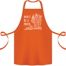 Be a Prick Funny Offensive Cactus Slogan Cotton Apron 100% Organic Orange