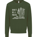 Be a Prick Funny Offensive Cactus Slogan Kids Sweatshirt Jumper Forest Green