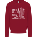 Be a Prick Funny Offensive Cactus Slogan Kids Sweatshirt Jumper Red