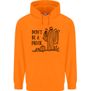 Be a Prick Funny Offensive Cactus Slogan Mens 80% Cotton Hoodie Orange