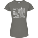 Be a Prick Funny Offensive Cactus Slogan Womens Petite Cut T-Shirt Charcoal