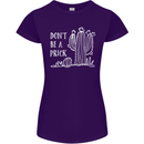 Be a Prick Funny Offensive Cactus Slogan Womens Petite Cut T-Shirt Purple