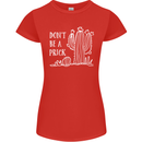 Be a Prick Funny Offensive Cactus Slogan Womens Petite Cut T-Shirt Red