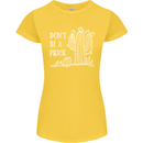 Be a Prick Funny Offensive Cactus Slogan Womens Petite Cut T-Shirt Yellow