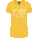 Be a Prick Funny Offensive Cactus Slogan Womens Wider Cut T-Shirt Yellow