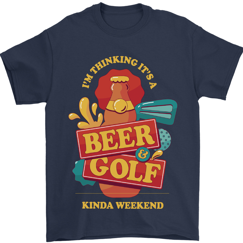 Beer and Golf Kinda Weekend Funny Golfer Mens T-Shirt Cotton Gildan Navy Blue