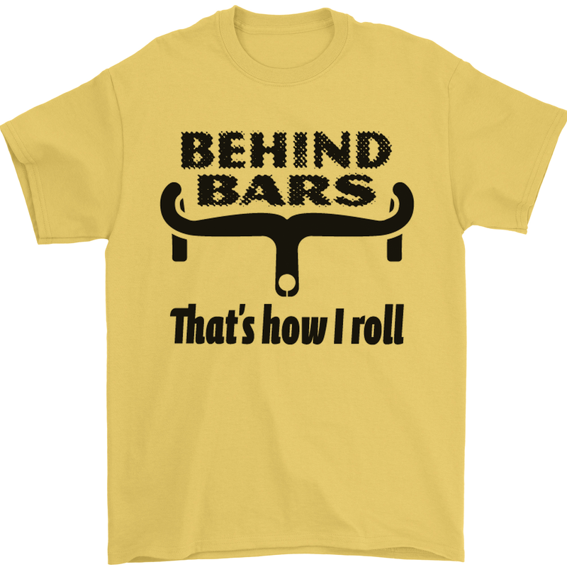 Behind Bars That's How I Roll Cycling Mens T-Shirt Cotton Gildan Yellow