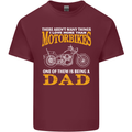 Being a Dad Biker Motorcycle Motorbike Mens Cotton T-Shirt Tee Top Maroon