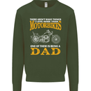 Being a Dad Biker Motorcycle Motorbike Mens Sweatshirt Jumper Forest Green