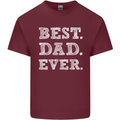 Best Dad Ever Fathers Day Present Gift Mens Cotton T-Shirt Tee Top Maroon