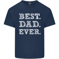 Best Dad Ever Fathers Day Present Gift Mens Cotton T-Shirt Tee Top Navy Blue