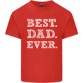Best Dad Ever Fathers Day Present Gift Mens Cotton T-Shirt Tee Top Red