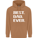 Best Dad Ever Funny Father's Day Mens 80% Cotton Hoodie Caramel Latte