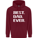 Best Dad Ever Funny Father's Day Mens 80% Cotton Hoodie Maroon
