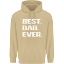 Best Dad Ever Funny Father's Day Mens 80% Cotton Hoodie Sand