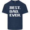 Best Dad Ever Funny Father's Day Mens Cotton T-Shirt Tee Top Navy Blue