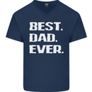 Best Dad Ever Funny Father's Day Mens V-Neck Cotton T-Shirt Navy Blue