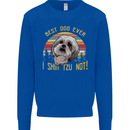 Best Dog Ever I Shih Tzu Not Funny Mens Sweatshirt Jumper Royal Blue