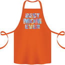 Best Mom Ever Tie Died Effect Mother's Day Cotton Apron 100% Organic Orange
