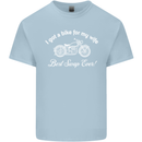 Bike for My Wife Best Swap Ever Motorcycle Mens Cotton T-Shirt Tee Top Light Blue