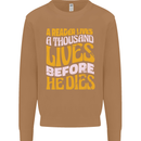 Bookworm Reading a Reader Dies Funny Mens Sweatshirt Jumper Caramel Latte