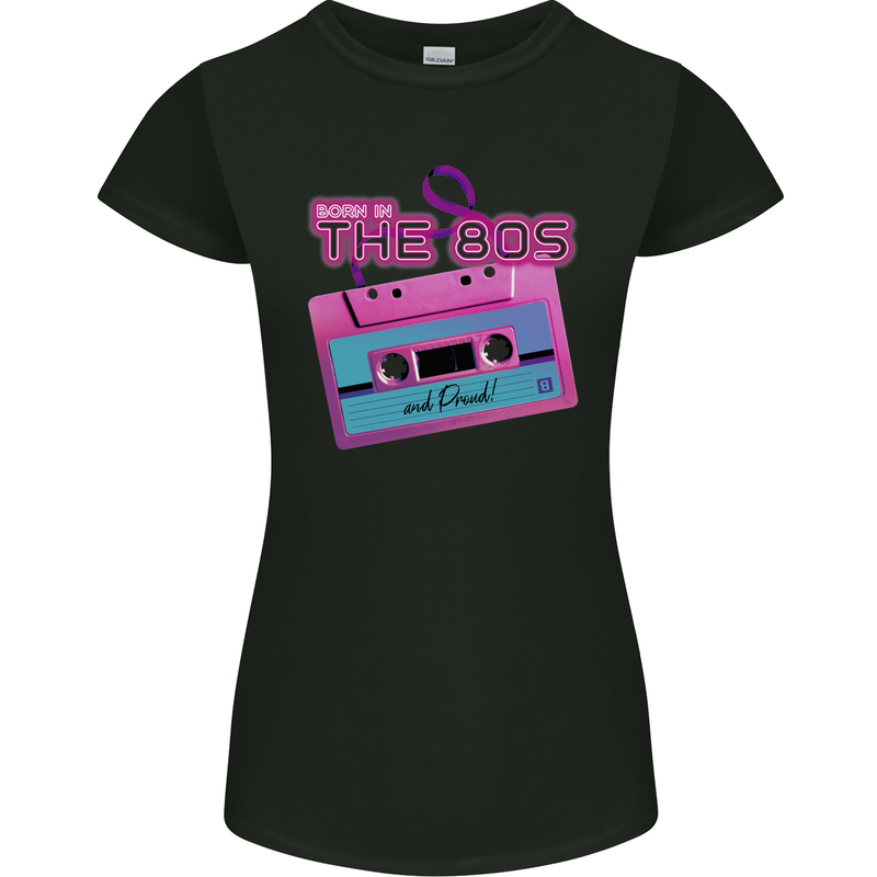 Born In the 80s Funny Birthday Music 80's Womens Petite Cut T-Shirt Black