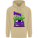 Born for Drift Drifting Car Mens 80% Cotton Hoodie Sand