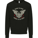 Born to Ride Biker Motorcycle Motorbike Mens Sweatshirt Jumper Black