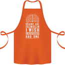 Brains Are Awesome Funny Sarcastic Slogan Cotton Apron 100% Organic Orange