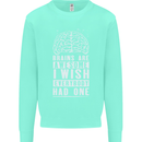 Brains Are Awesome Funny Sarcastic Slogan Kids Sweatshirt Jumper Peppermint