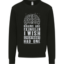 Brains Are Awesome Funny Sarcastic Slogan Mens Sweatshirt Jumper Black