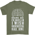 Brains Are Awesome Funny Sarcastic Slogan Mens T-Shirt Cotton Gildan Military Green