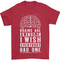 Brains Are Awesome Funny Sarcastic Slogan Mens T-Shirt Cotton Gildan Red