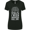 Brains Are Awesome Funny Sarcastic Slogan Womens Wider Cut T-Shirt Black