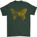 Butterfly Inspirational Quote Rhopalocera Mens T-Shirt Cotton Gildan Forest Green