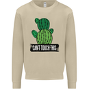 Cactus Can't Touch This Funny Gardening Mens Sweatshirt Jumper Sand
