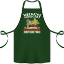 Camping Weekend Forecast Funny Alcohol Beer Cotton Apron 100% Organic Forest Green