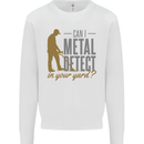 Can I Metal Detect Funny Detecting Detector Mens Sweatshirt Jumper White