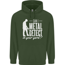 Can I Metal Detect In Your Yard Detecting Mens 80% Cotton Hoodie Forest Green