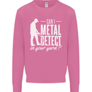 Can I Metal Detect In Your Yard Detecting Mens Sweatshirt Jumper Azalea