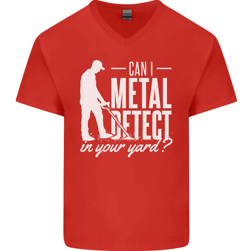 Can I Metal Detect In Your Yard Detecting Mens V-Neck Cotton T-Shirt Red