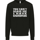 Can't Scare Me Grandkids Grandparent's Day Mens Sweatshirt Jumper Black