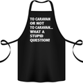 Caranan or Not to? What a Stupid Question Cotton Apron 100% Organic Black