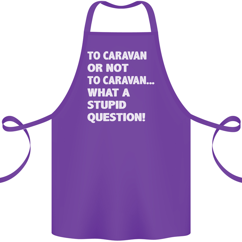 Caranan or Not to? What a Stupid Question Cotton Apron 100% Organic Purple
