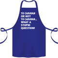 Caranan or Not to? What a Stupid Question Cotton Apron 100% Organic Royal Blue